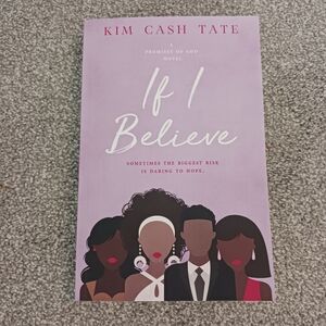 If I Believe by Kim Cash Tate Book
